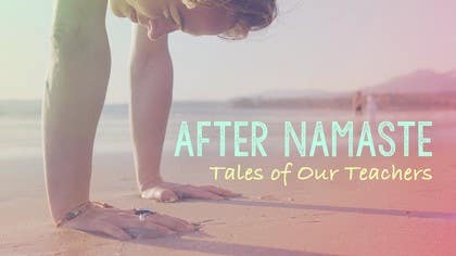 After Namaste