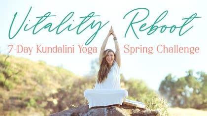 Kundalini Vitality Reboot Challenge