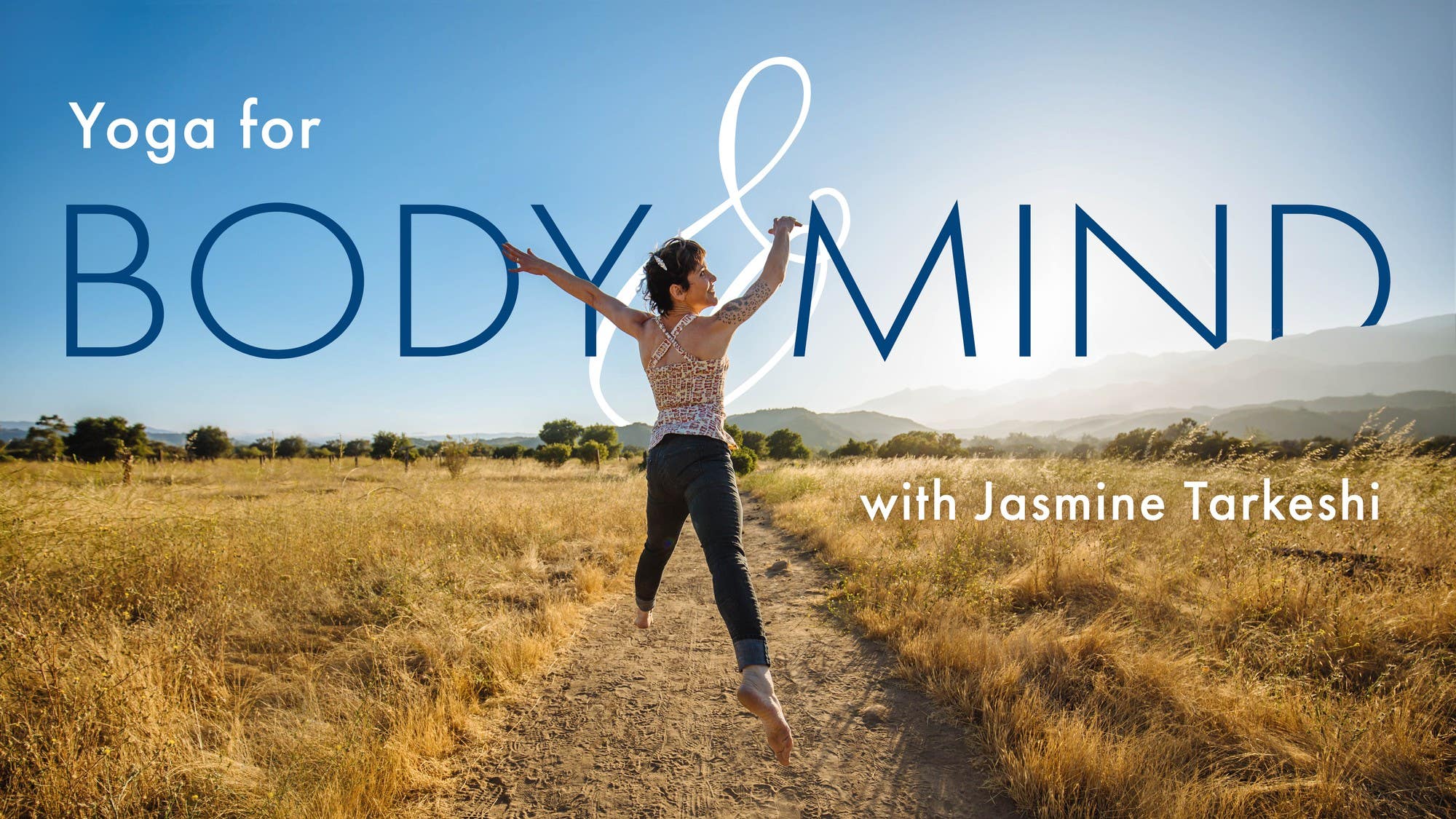 Yoga for Body & Mind with Jasmine Tarkeshi Artwork